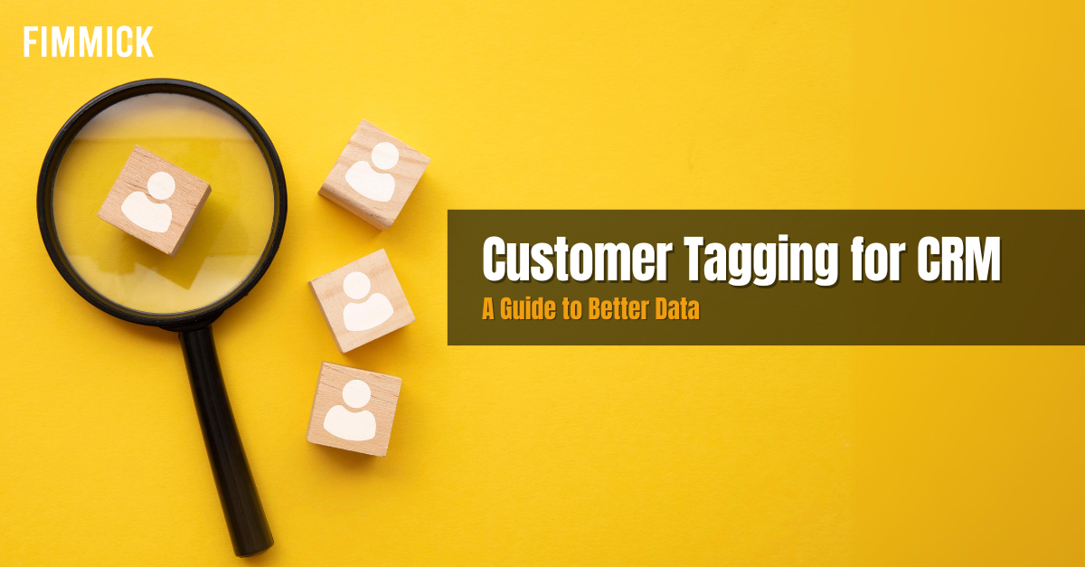 Customer Tagging for CRM: A Guide to Better Data